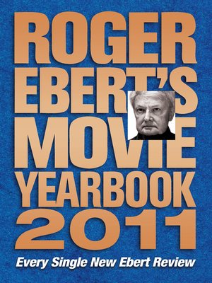 cover image of Roger Ebert's Movie Yearbook 2011